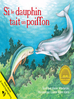 cover image of Si le dauphin était un poisson (If A Dolphin Were A Fish)